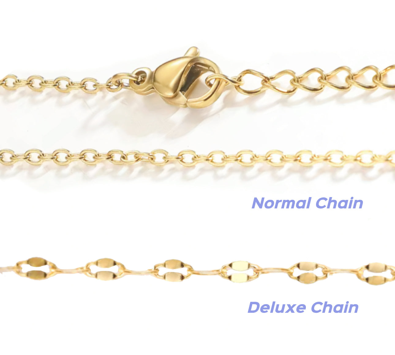 Chain style normal and deluxe